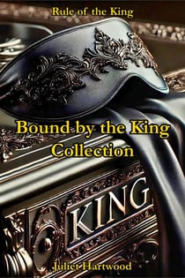 Bound by the King Collection - Rule of the King
