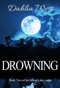 Drowning - Moon Lake, #2