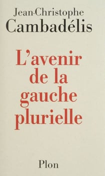 L'Avenir de la gauche plurielle