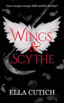 Wings & Scythe - Afterlife Unraveled, #1
