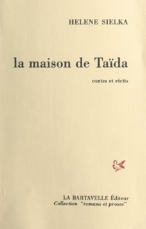 La maison de Taïda - Contes et récits