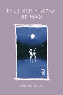 The Sixth History of Man - History of Man Series, #6