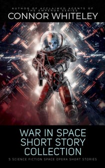 War In Space: 5 Science Fiction Space Opera Short Stories