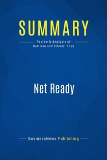 Summary: Net Ready - Review and Analysis of Hartman and Sifonis' Book