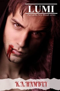Lumi - THE RISE OF THE NEW BLOODS, #3
