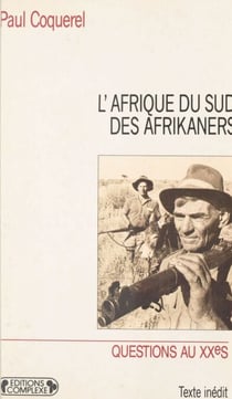 L'Afrique du Sud des Afrikaners