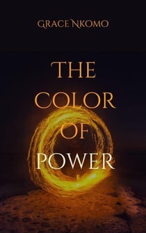 The Color Of Power - The Power series, #1