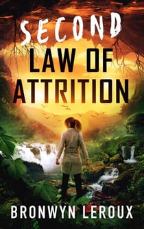 Second Law of Attrition - Laws of Attrition, #2