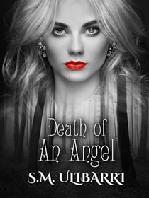 Death of an Angel - Fallen Angel Series, #2