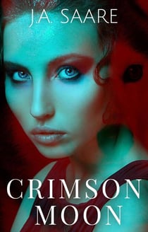 Crimson Moon - Crimson Series, #1