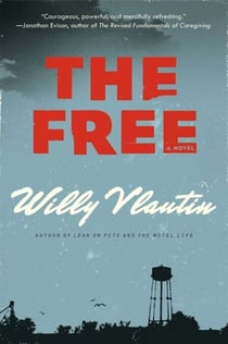 The Free - A Novel