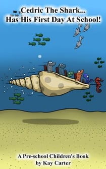 Cedric The Shark Has His First Day At School - Bedtime Stories For Children, #2