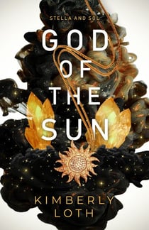 God of the Sun - Stella and Sol, #1