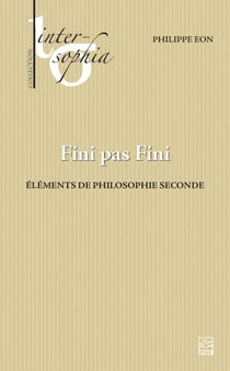 Fini pas Fini - Éléments de philosophie seconde