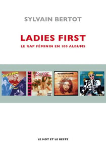 Ladies First - Une anthologie du rap au féminin