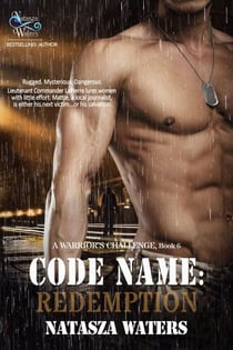 Code Name: Redemption - A Warrior's Challenge series, #6