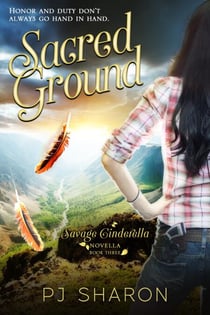 Sacred Ground - Savage Cinderella Novella Series, #3