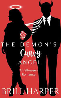 The Demon's Curvy Angel: A Halloween Romance - Holiday Romance, #1