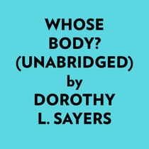 Whose Body? (Unabridged) - 
