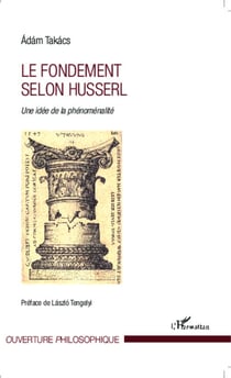 Le fondement selon Husserl - Une idée de la phénoménalité