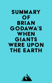 Summary of Brian Godawa's When Giants Were Upon the Earth