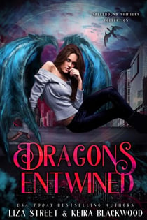 The Dragons Entwined Boxed Set - Spellbound Shifters Collection