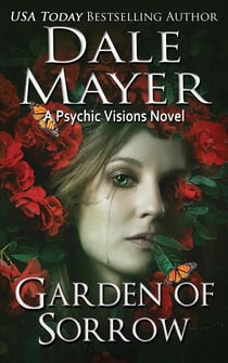 Garden of Sorrow - Psychic Visions, #4