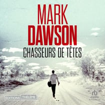 Chasseurs de têtes (Les thrillers de John Milton t. 7) - John Milton 7
