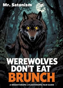 Werewolves Don't Eat Brunch