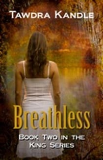Breathless (The King Series) - Save Tomorrow, #2
