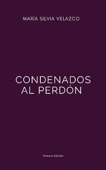 Condenados Al Perdón - Espiritual
