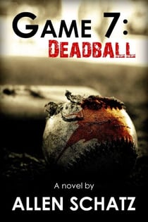 Game 7: Dead Ball - Marshall Connors Mysteries, #1