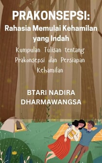 Prakonsepsi: Rahasia Memulai Kehamilan yang Indah