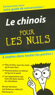 Le chinois - guide de conversation pour les nuls