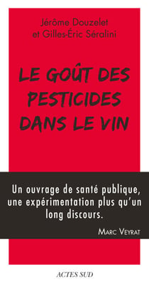 Le Goût des pesticides dans le vin