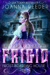 Frigid - Frost Boarding House, #1