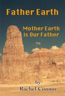 Father Earth - Mother Earth is Our Father