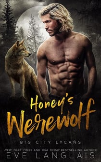 Honey's Werewolf - Big City Lycans, #3