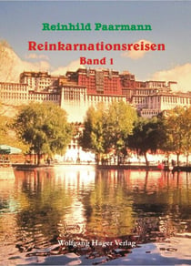 Reinkarnationsreisen - Band 1