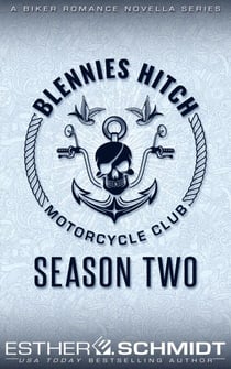 Blennies Hitch Motorcycle Club: Season Two