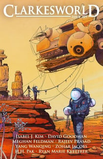 Clarkesworld Magazine Issue 209 - Clarkesworld Magazine, #209