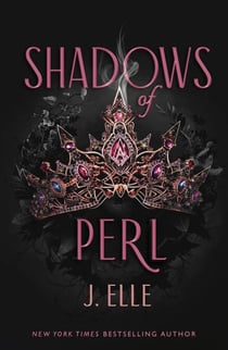 Shadows of Perl - Discover the addictive and intoxicating sequel in romantasy series House of Marionne