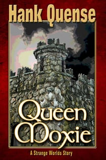 Queen Moxie - Princess Moxie, #3