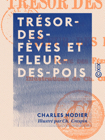 Trésor-des-Fèves et Fleur-des-Pois - Conte des fées
