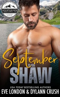 September is for Shaw - Mountain Men of Mustang Mountain, #9