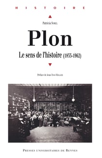 Plon - Le sens de l'histoire (1833-1962)