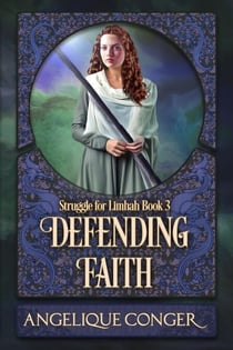 Defending Faith - Struggle for Limhah, #3