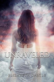Unraveled - Cantwell Quartet, #2