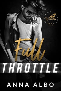 Full Throttle - Life in the Fast Lane, #1