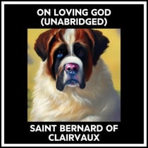 On Loving God (Unabridged)